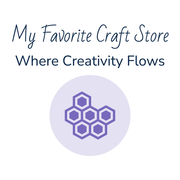 My Favorite Craft Store
